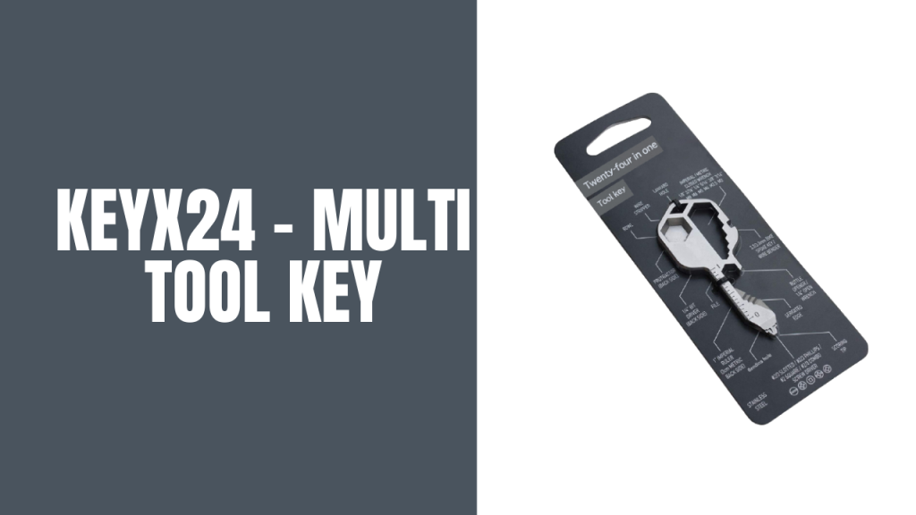 KEYX24 REVIEW- Multifunctional Key Shaped Pocket Tool